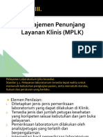 6 BAB III. Manajemen Penunjang Layanan Klinis (MPLK)