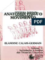 Anatomia para o Movimento Vol 1 - Introdução À Análise Das Técnicas Corporais Blandine Calais-Germain