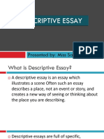 Descriptive Essay: Presented By: Miss Sarah