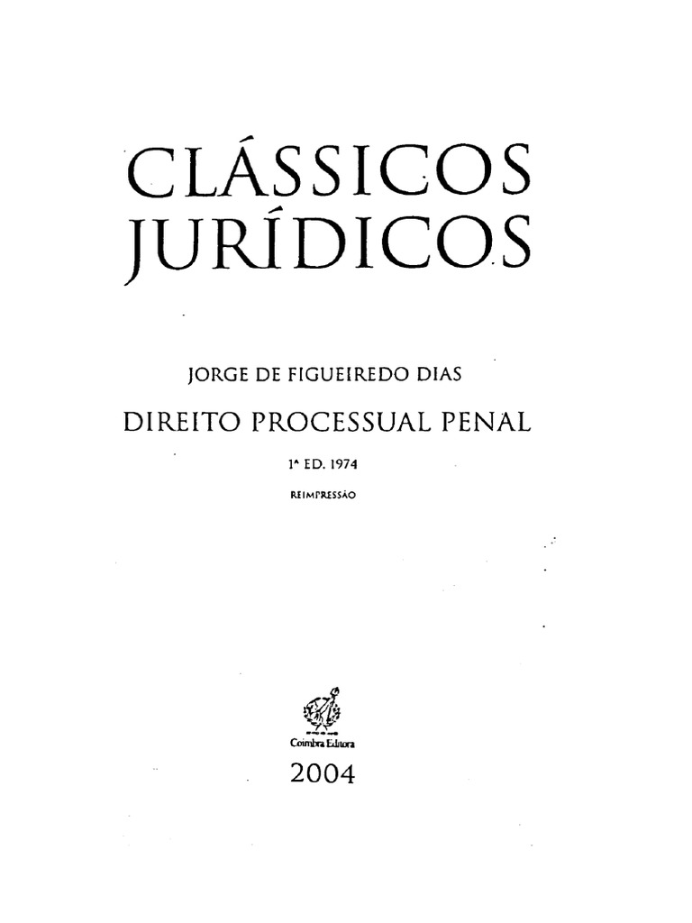 Jorge de Figueiredo Dias - Direito Processual Penal | PDF