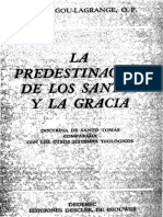 Garrigou-Lagrange, R. - La Predestinacion de Los Santos y La Gracia