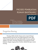 PROSES PEMBUATAN BEARING