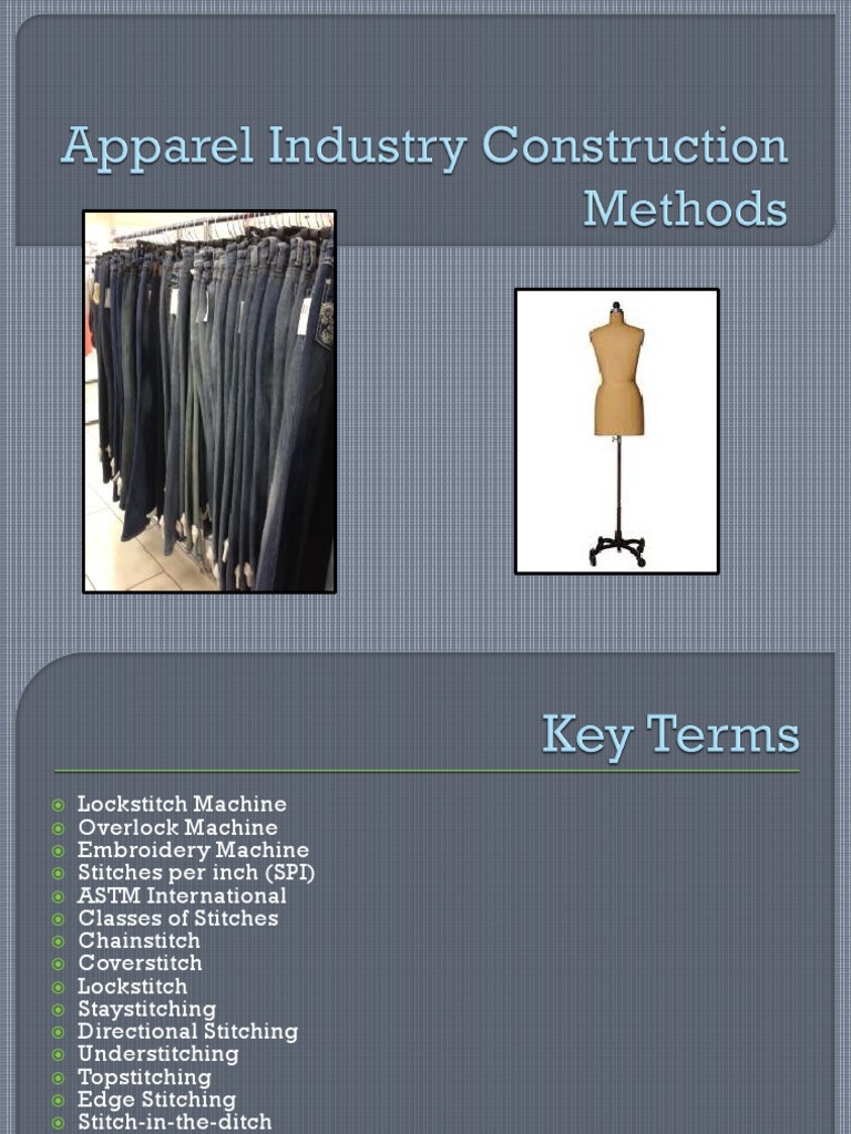 Apparel Industry Construction Methods PDF Seam (Sewing) Sewing