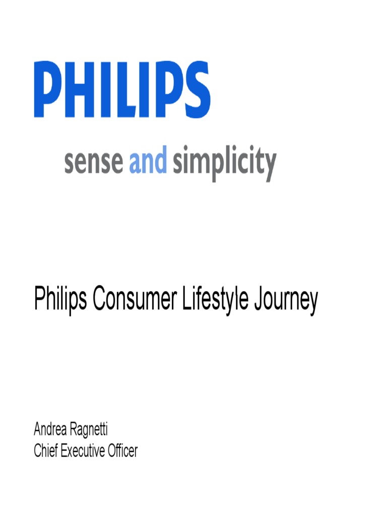 Philips Consumer Lifestyle Journey Philips Consumer Lifestyle Journey ...