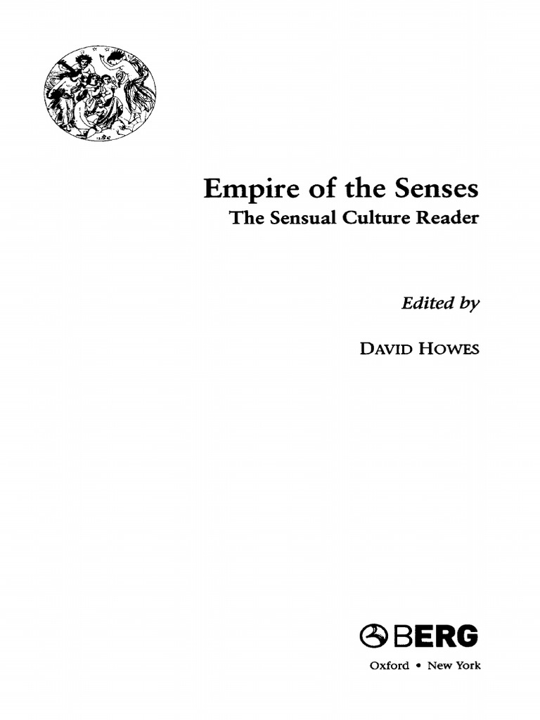 HOWES, DAVID Empire of The Senses PDF Senses Behavioural Sciences