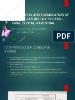 Evaluation and Formulation of Controlled Release Systems-Oral, Dental, Parentral