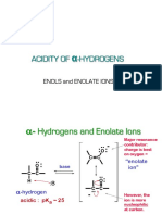 ACIDITY OF α-HYDROGENS AND ENOLATE IONS AS NUCLEOPHILES