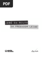 José da Silva um Pregador Leigo