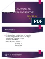 A PPT Presentation On Mass Media and Journal: Created by Nobypj