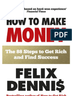 How To Make Money Felix Dennis