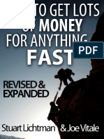 How To Get Lots of Money For Anything - Fast (2nd Edition)