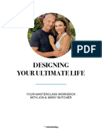 Designing Your Ultimate Life Masterclass by Jon Missy Butcher - Workbook