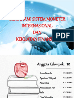 Kel 10 Sistem Moneter Internasional Dan Kekuatan Finansial