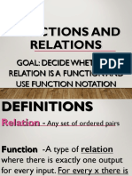 Functions and Relations: Goal: Decide Whether A Relation Is A Function and Use Function Notation