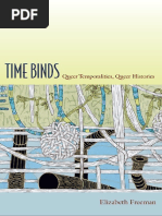 (Perverse Modernities) Elizabeth Freeman-Time Binds - Queer Temporalities, Queer Histories-Duke University Press Books (2010)