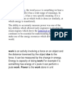 Energy: Work Is An Activity Involving A Force On An Object and