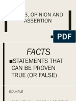 Facts, Opinion and Assertion