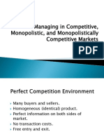 Managing in Competitive, Monopolistic, and Monopolistically Competitive Markets