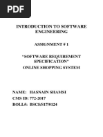 Introduction To Software Engineering: Assignment # 1 "Software Requirement Specification" Online Shopping System