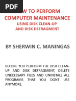 How To Perform Computer Maintenance: Using Disk Clean-Up and Disk Defragment