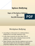 Workplace Bullying: Signs of Workplace Bullying by Raj (HR Manager)
