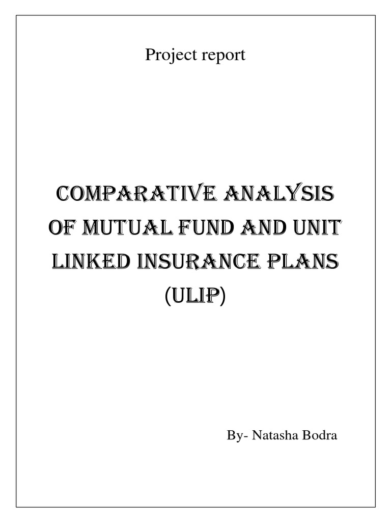 A - Comparative - Analysis - of - Mutual Funds & ULIP | PDF ...
