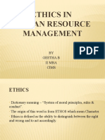Ethics in Human Resource Management: BY Geetha.B Ii Mba Cims