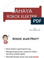 Penyuluhan Bahaya Rokok Elektrik