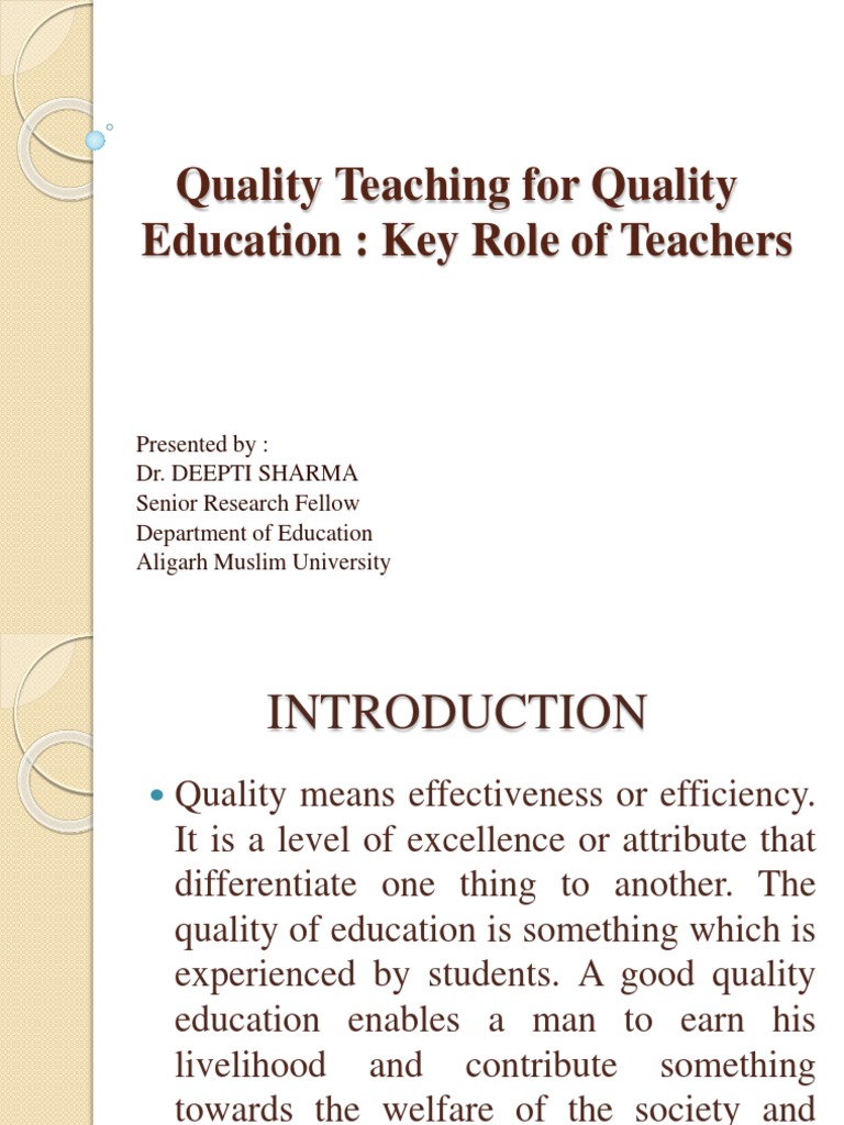 Quality Teaching For Quality Education: Key Role of Teachers | PDF ...