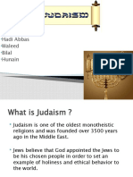 Judaism: Group:-Hadi Abbas Waleed Bilal Hunain