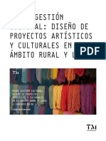 MICRO GESTIÓN CULTURAL Diseño de Proyectos Artísticos y Culturales en El Ámbito Rural y Local