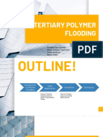Tertiary Polymer Flooding
