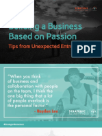 Building A Business Based On Passion: Tips From Unexpected Entrepreneurs