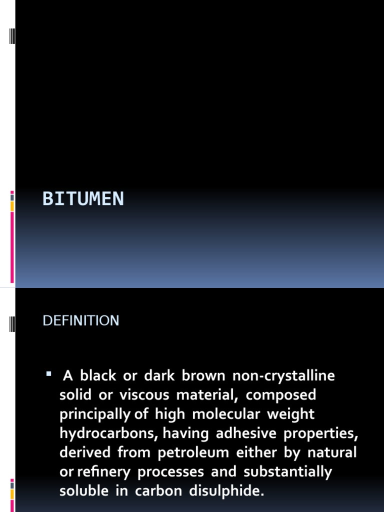 Definition and Types of Bitumen | PDF | Asphalt | Petroleum