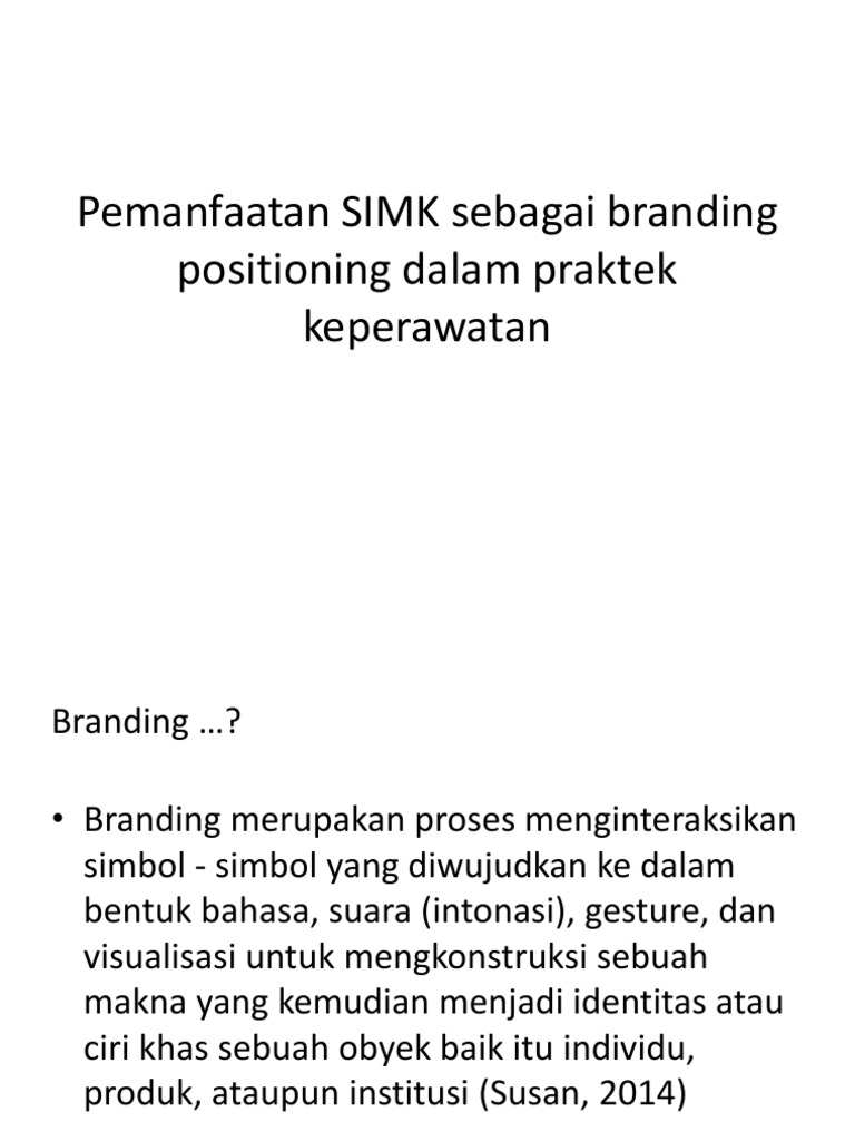 Positioning Keperawatan melalui SIMK | PDF | Bisnis