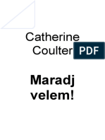 Catherine Coulter - Maradj Velem! PDF