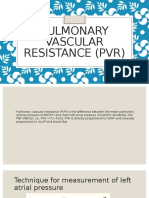 Pulmonary Vascular Resistance (PVR)