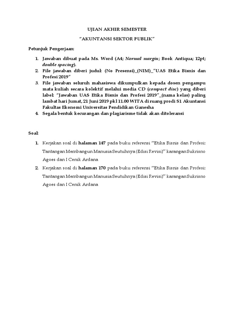 Soal Ujian Akhir Semester Etika Bisnis Dan Profesi 2019