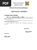 Office of The Punong Barangay: Certificate O Indigency