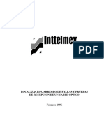 Locali Arreglo de Fallas y Pbas de Recepción de Un Cable Óptico - 0096 - Febrero 1996