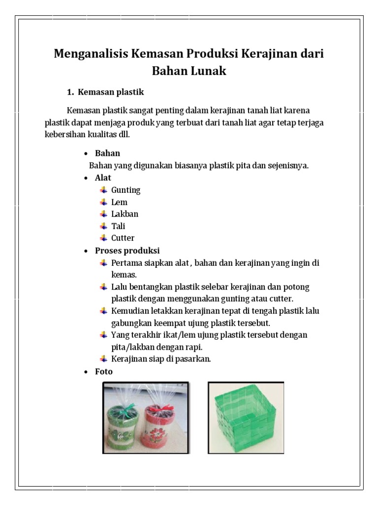 Menganalisis Kemasan Produksi Kerajinan Dari Bahan Lunak