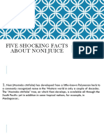Five Shocking Facts About Noni Juice