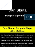 Dan Skuta - Bengals-Signed in 2009