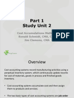 Study Unit 2: Cost Accumulations Methods Ronald Schmidt, CMA, CFM Jim Clemons, CMA