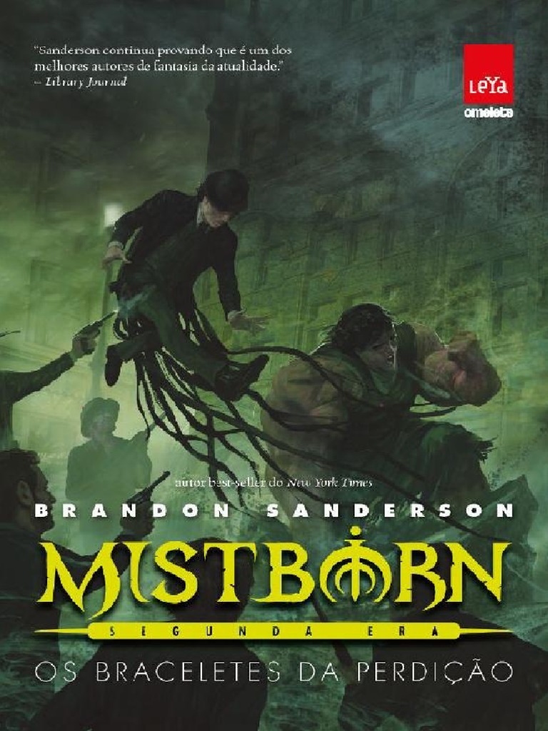 Mistborn - Segunda Era 3 - Os Braceletes Da Perdicao - Brandon Sanderson  PDF | PDF | Projéteis | Direitos Autorais, image size:768x1024