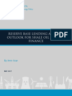 RESERVE BASE LENDING AND THE OUTLOOK FOR SHALE OIL AND GAS FINANCE (Azar, 2017)