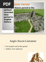 Anglo-Saxon Period: The Anglo-Saxon Period Is The Earliest Recorded Time Period in English History