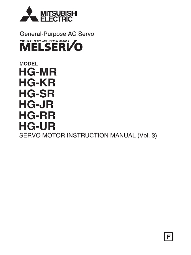 MRJ4 Servo Motor Instruction Manual (HG) SH (NA) 030113F (10.13