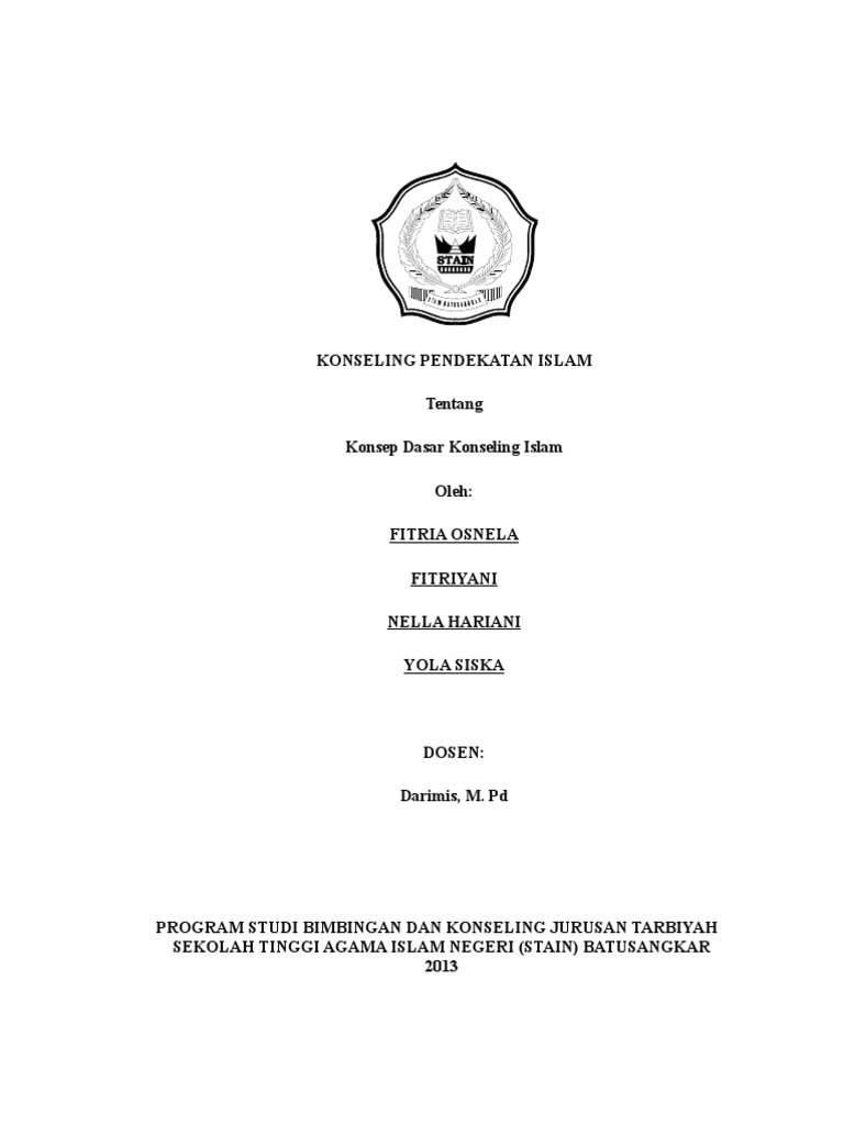Makalah Konseling Pendekatan Islam Konsep Dasar Konseling Islam Pdf