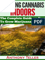Growing Cannabis Indoors - Anthony Teller
